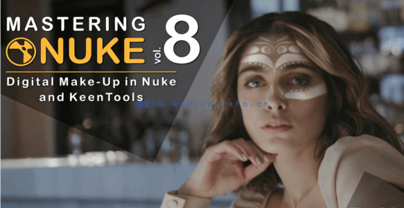 Nuke特效合成大师级指南系列视频教程1-10季合集(图1) Nuke特效合成大师级指南系列视频教程1-10季合集(图1)